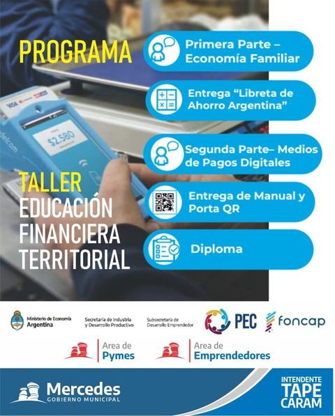Estimados Emprendedores, Comerciantes y Pymes. Los invitamos a participar de la capacitación “Educación Financiera Territorial”, a cargo del Ministerio de Economía de la Nación (FONCAP) a través del “Polo Emprendedor”.