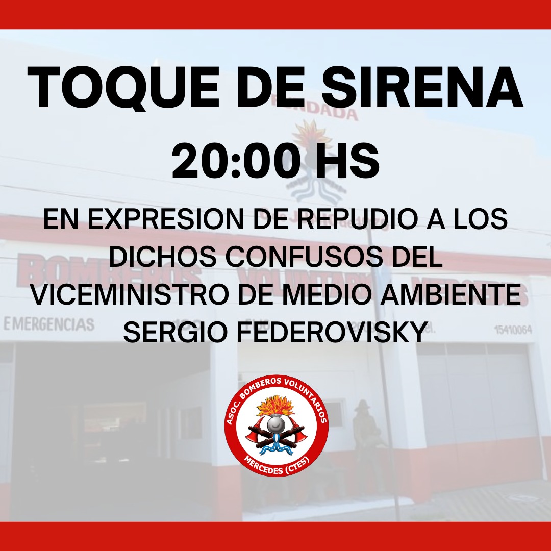 Bomberos Voluntarios de Mercedes lanzan un comunicado importante