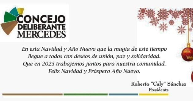 El Concejo Deliberante de Mercedes, saluda a la comunidad.