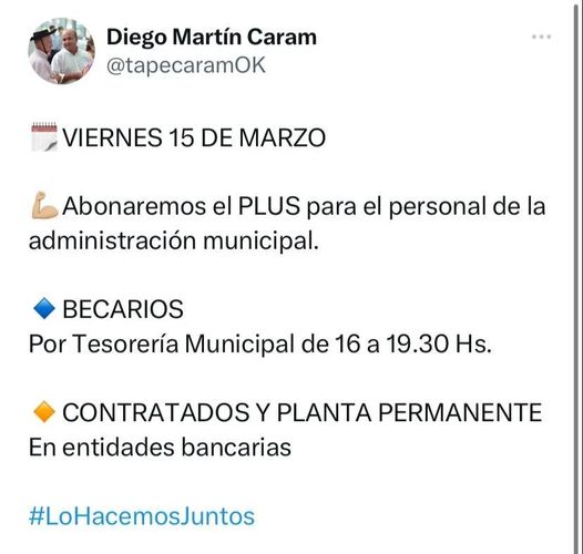El intendente Tape Caram anuncio el pago del plus del mes de Marzo